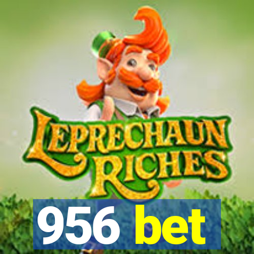 956 bet